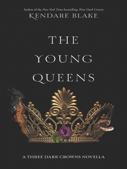 Title details for The Young Queens by Kendare Blake - Wait list